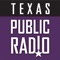 Texas Public Radio App: