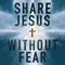 A simple, relational way to witness about Jesus Christ