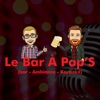 Le Bar à Pap's