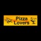 Welcome to PIZZA LOVERS