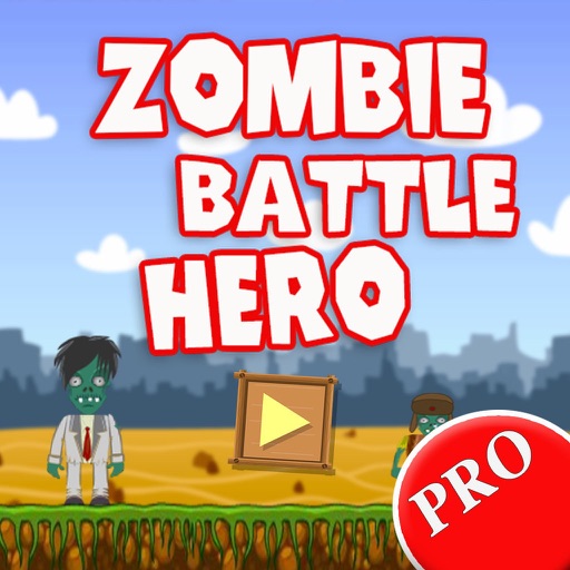 Zombie Battle Hero PRO