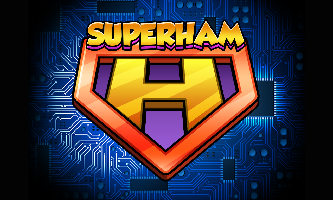 SuperHam™