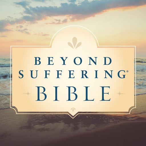 Beyond Suffering Bible