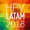 APP oficial de HPV LATAM 2018 que se llevará a cabo en la ciudad de Buenos Aires,Argentina el 26 y 27 de abril de 2017 en la UCA - Buenos Aires