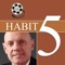 The Official, Authorized Version of Stephen Covey's Habit 5: Emphatic Listening