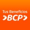 Bienvenido a la nueva aplicación de Beneficios BCP