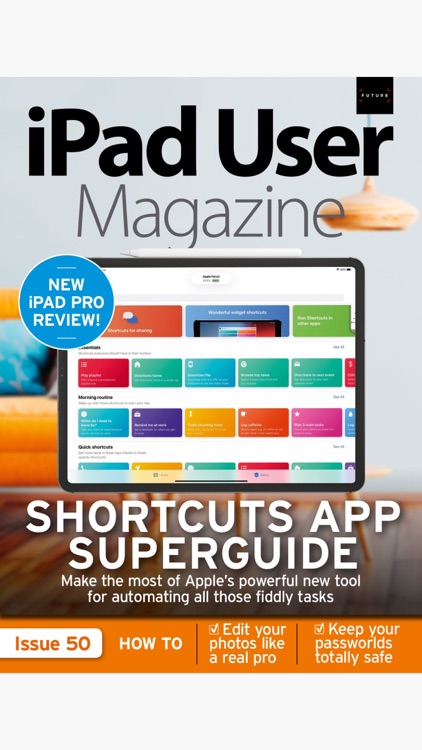 iPad User: the companion iPad magazine for all models