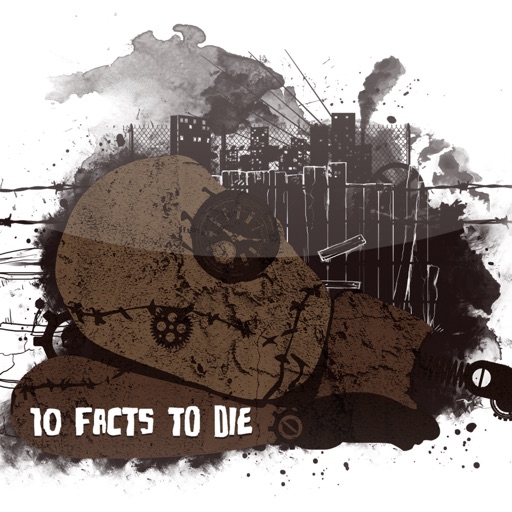 10 Facts To Die