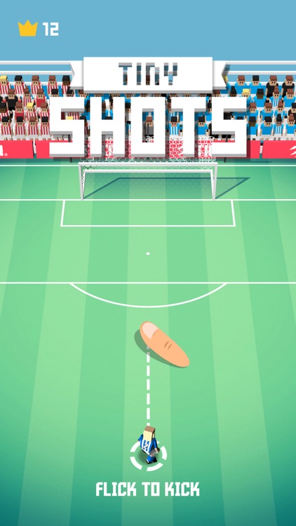 Tiny Shots - Flick to Kick