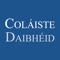 Welcome to Coláiste Daibhéid iSchoolApp