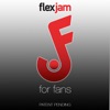 FlexJam for Fans
