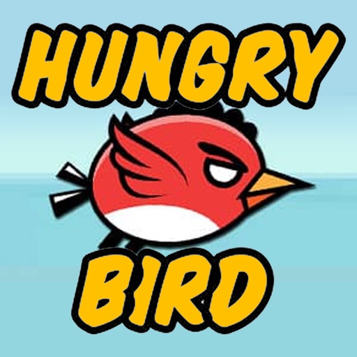 Hungry Bird!