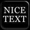 NiceText is a text viewing app with unparalleled quality and control