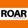 ROAR – You Will Be Heard