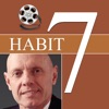 Habit 7 (with Video)