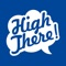High There
