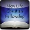 Connect with us through the New Life Christian Fellowship - Inland Empire app