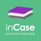 inCase is a marketing leading mobile application which uses the latest technology to link customers to their lawyer quickly and easily to help move their sale and/or purchase of a house forward