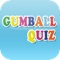 Quiz for Gumball : Amazing World of Darwin Version Guess Game