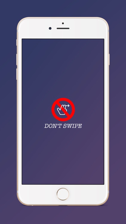 Dont Swipe