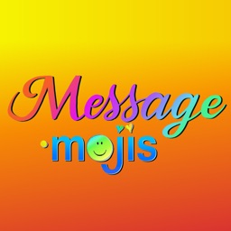 Message Mojis