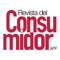 Con esta aplicación podrás tener acceso de manera directa a todos los contenidos de la Revista del Consumidor