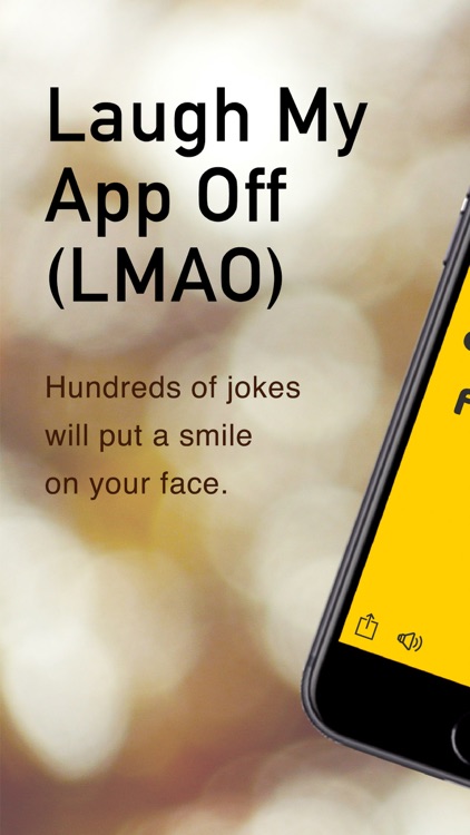 Laugh My App Off (LMAO)