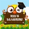 As per name of an application, you can experience basic learning skills through this application like alphabets, numbers and other sounds of animals