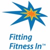 Fitting Fitness In®