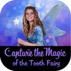Capture The Magic of the Tooth Fairy