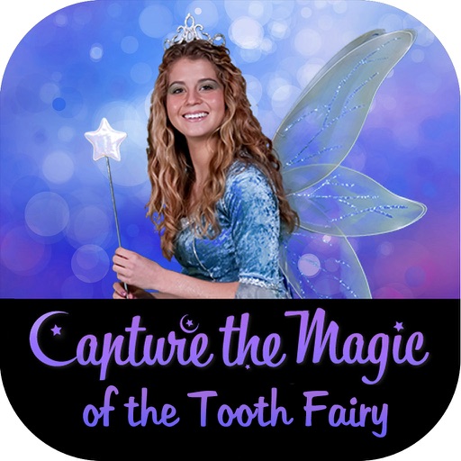 Capture The Magic of the Tooth Fairy iOS App