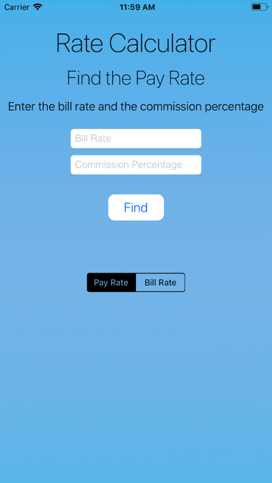How to cancel & delete Pay and Bill Rate Calculator from iphone & ipad 1