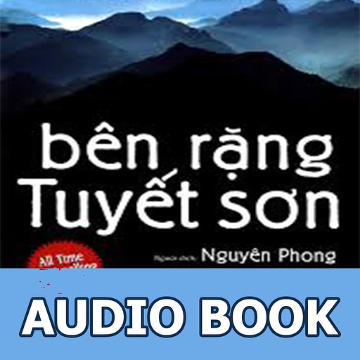 Bên Rặng Tuyết Sơn - Sách nói