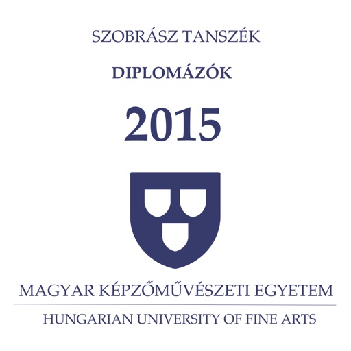 MKE Szobrász Diplomázók 2015