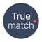 True match is first professional Matrimonial App designed keeping in mind the user behavior of current generation of single men and single women who are self searching their life partner using dating app and matrimonial app 