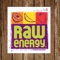 Welcome to Raw Energy's online ordering application