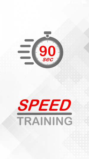 90 sec SPEED TRAINING