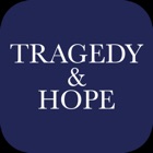 Tragedy and Hope