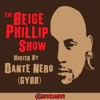 The Beige Phillip Show