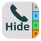 + Your phone in hidden phone number mode selectively depending on your contacts by adding a prefix to the phone numbers