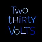 Two Thirty Volts