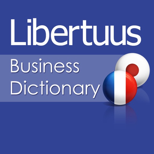 Libertuus ビジネス用語辞書 – フランス語-日本語