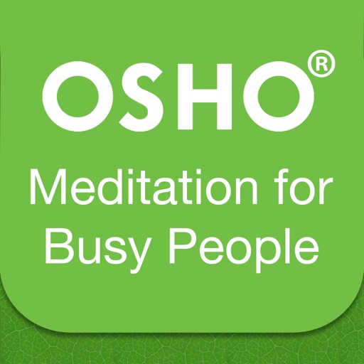 OSHO Meditation for Busy People