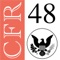 LawStack's complete Title 48 Code of Federal Regulations, Federal Acquisition Regulations System