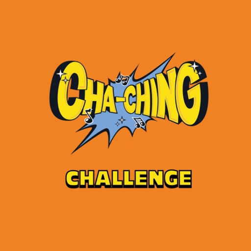 Cha-Ching Challenge