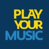 Play Your Music