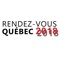 Bienvenue dans l’application gratuite du Rendez-vous Québec 2018