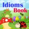 This Free online and offline educational application, Reading Idiom Dictionary Book, is really a helpful learning games of learning English Idioms and Phrases