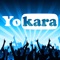 Yokara is all what you need