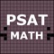 - Powerful PSAT Math preparation Tool